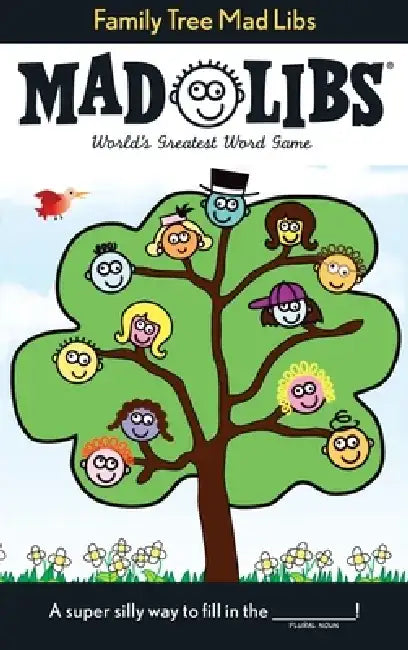Family Tree Mad Libs by Roger Price