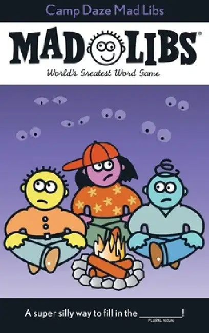 Camp Daze Mad Libs by Roger Price
