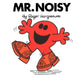 Mr. Noisy by Roger Hargreaves