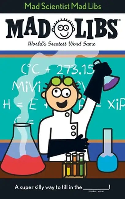 Mad Scientist Mad Libs by Mad Libs