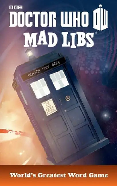 Doctor Who Mad Libs: World's Greatest Word Game by Price Stern Sloan