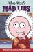 Who Was? Mad Libs by Paula K. Manzanero