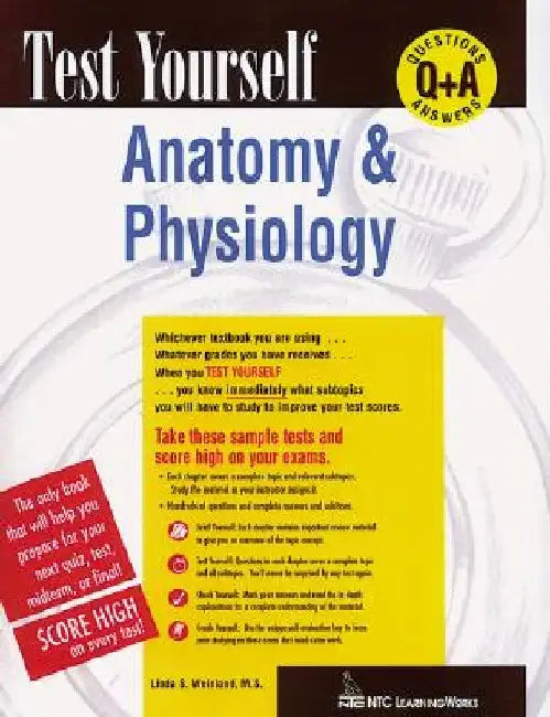 Test Yourself: Anatomy & Physiology by Elward K. Alford