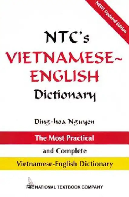 Ntc's Vietnamese-English Dictionary by Dinh-Hoa Nguyen