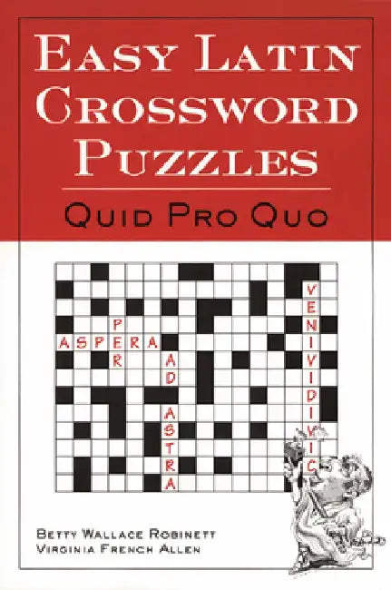 Easy Latin Crossword Puzzles by Betty Wallace Robinett