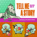 Tell Me a Story: Fantastic Children's Books from the Library of Congress by Hannah Freece, Mac Barnett