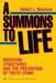 A Summons to Life: Mediating Structures and the Prevention of Youth Crime by Robert L. Woodson