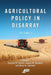 Agricultural Policy in Disarray by Vincent H. Smith