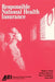 Responsible National Health Insurance by Mark V. Pauly