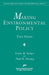 Making Environmental Policy: Two Views by Irwin M. Stelzer