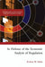 In Defense of The Economic Analysis of Regulation by Robert W. Hahn