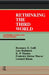 Rethinking the Third World: Contributions Towards a New Conceptualization by Rosemary E. Galli