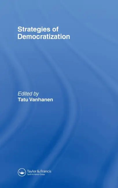 Strategies of Democratization by Tatu Vanhanen