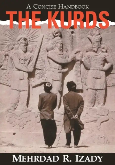 Kurds: A Concise Handbook by Mehrdad Izady