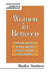 Women in Between: Female Roles in a Male World: Mount Hagen, New Guinea by Marilyn Strathern