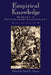 Empirical Knowledge: Readings in Contemporary Epistemology by Paul K. Moser