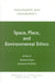 Philosophy and Geography I: Space, Place, and Environmental Ethics by Andrew Light, Jonathan M. Smith, Annie L. Booth