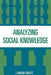 Analyzing Social Knowledge by Angelo J. Corlett