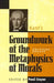 Kant's Groundwork of the Metaphysics of Morals: Critical Essays by Paul Guyer, Henry Allison, Paul Guyer