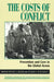 Costs of Conflict: Prevention and Cure in the Global Arena by Michael E. Brown, Richard N. Rosecrance, Mike Blakley