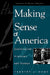Making Sense of America: Sociological Analyses and Essays by Herbert J. Gans