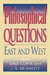 Philosophical Questions: East and West by Bina Gupta, J. N. Mohanty