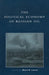 The Political Economy of Russian Oil by Peter Glatter, Bruce Kellison, Valery Kryukov