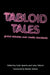 Tabloid Tales: Global Debates Over Media Standards by Barbie Zelizer, S. Elizabeth Bird, Rod Brookes