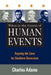 When in the Course of Human Events: Arguing the Case for Southern Secession by Charles Adams