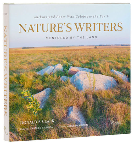 Nature's Writers: Mentored by the Land by Donald S. Clark