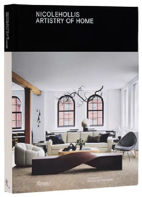 Nicole Hollis: Artistry of Home by Nicole Hollis