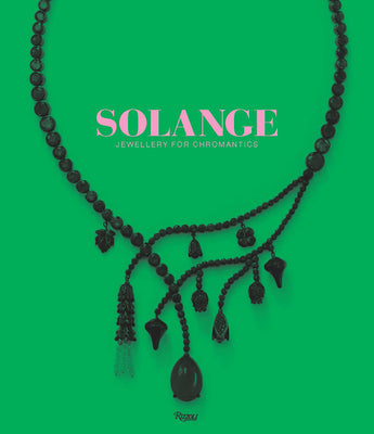 Solange: Jewellery for Chromantics by Clare Phillips