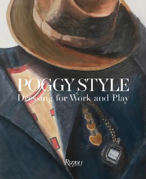 Poggy Style: Dressing for Work and Play by Motofumi Poggy Kogi