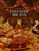 The Making of Fantastic Mr. Fox by Wes Anderson