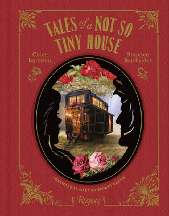 Tales of a Not So Tiny House by Chloe Barcelou