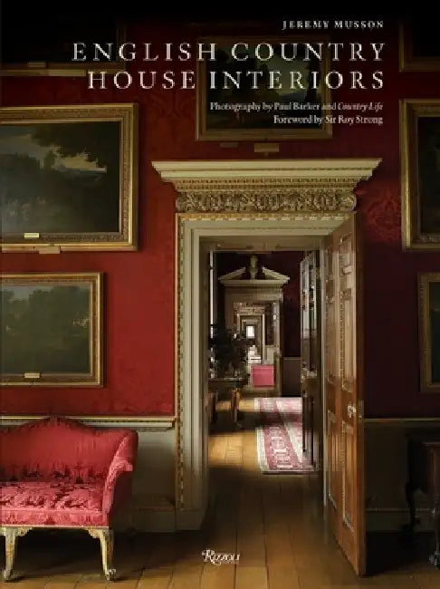 English Country House Interiors by Jeremy Musson