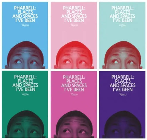 Pharrell: Places and Spaces I've Been by Pharrell Williams