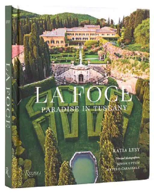 La Foce: Paradise in Tuscany by Katia Lysy