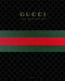 Gucci: The Making of by Frida Giannini
