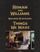 Roman and Williams Buildings and Interiors: Things We Made by Stephen Alesch