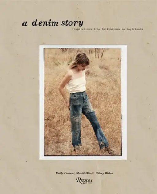 A Denim Story: Inspirations from Boyfriends to Bell Bottoms... by Emily Current