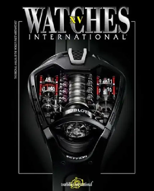 Watches International Volume XV by Tourbillon International
