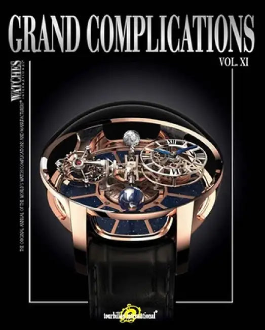 Grand Complications Vol. XI: Special Astronomical Watch Edition by Tourbillon International