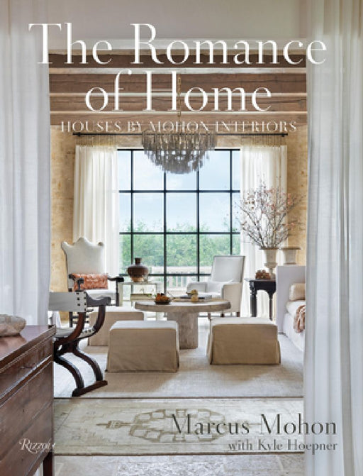 The Romance of Home: Houses by Mohon Interiors by Marcus Mohon