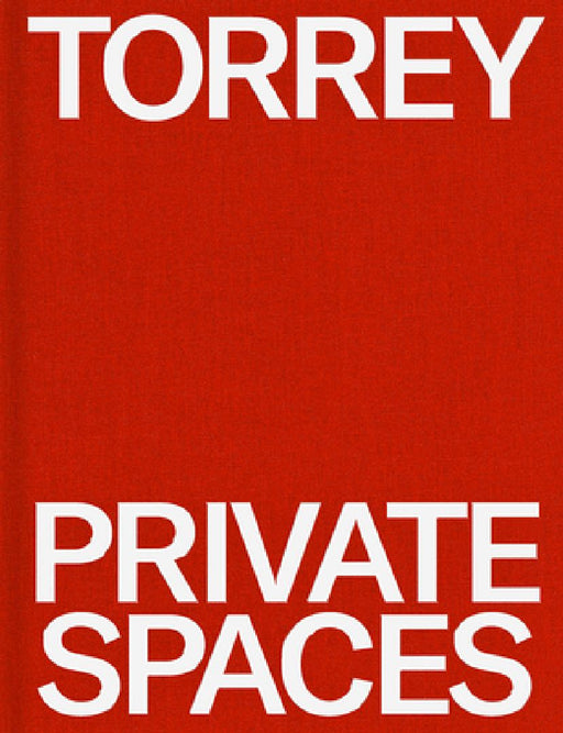Torrey: Private Spaces: Great American Design by Gay Gassmann