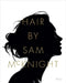 Hair by Sam McKnight by Sam McKnight