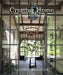 Creating Home: Design for Living by Keith Summerour