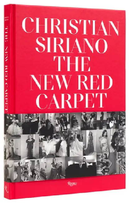 Christian Siriano: Red Carpet Dreams by Christian Siriano
