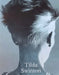 Tilda Swinton: Ongoing by Tilda Swinton