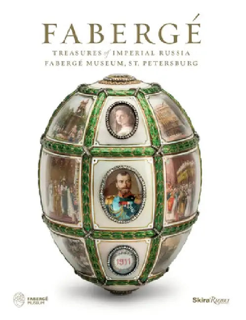 Faberge: Treasures of Imperial Russia by Geza Von Habsburg